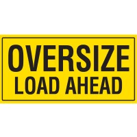 OVERSIZE LOAD AHEAD 1200 x 600mm Double Sided Class 2 Reflective Sign - Aluminium plate